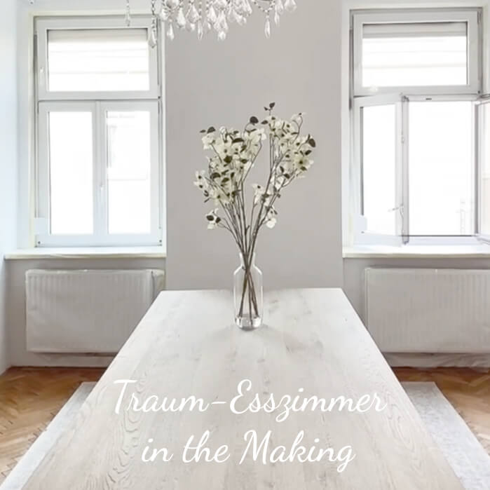 Traum-Esszimmer in the Making