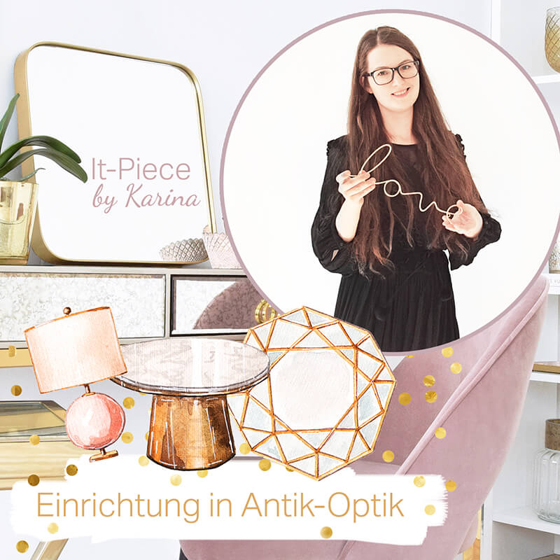 Karinas It-Piece Einrichtung in Antik Optik