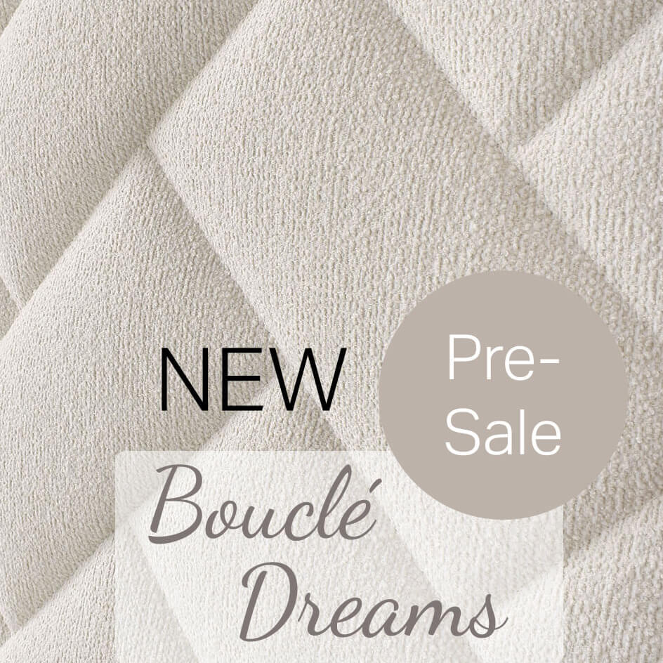 New Pre-Sale: Bouclé Dreams