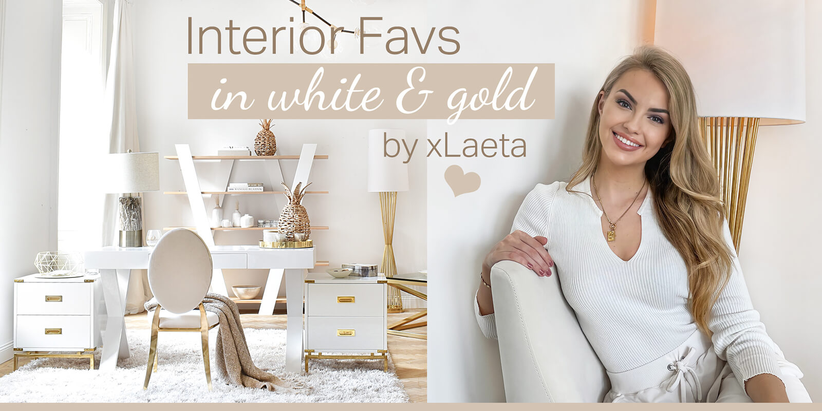 New Look: xLaeta's Interior Favs in white & gold